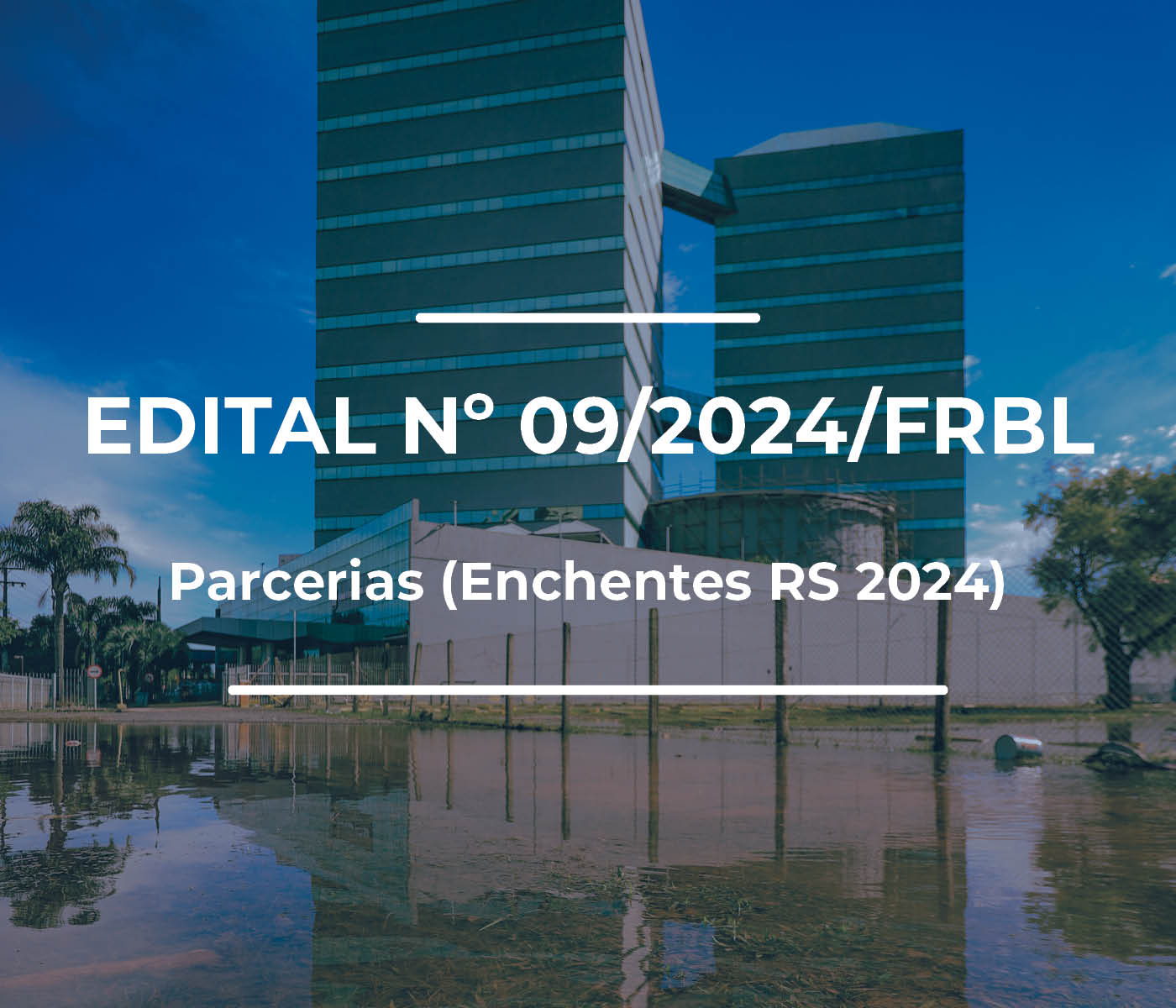 Edital nº 09/2024/FRBL 