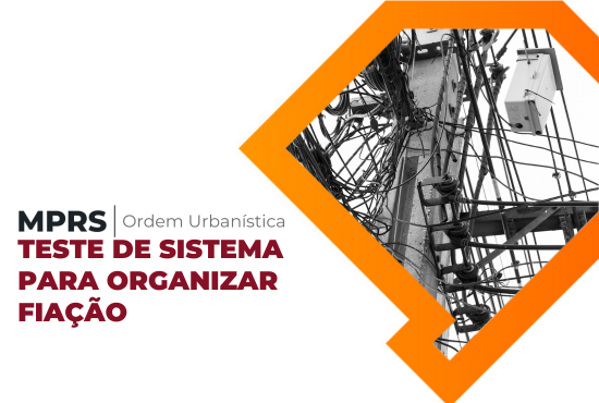 Caxias do Sul: MPRS participa de reunião com operadoras de telecomunicações e startup que oferece sistema para organizar fiação nos postes 